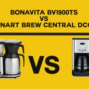 Bonavita BV1900TS vs. Cuisinart Brew Central DCC-1200