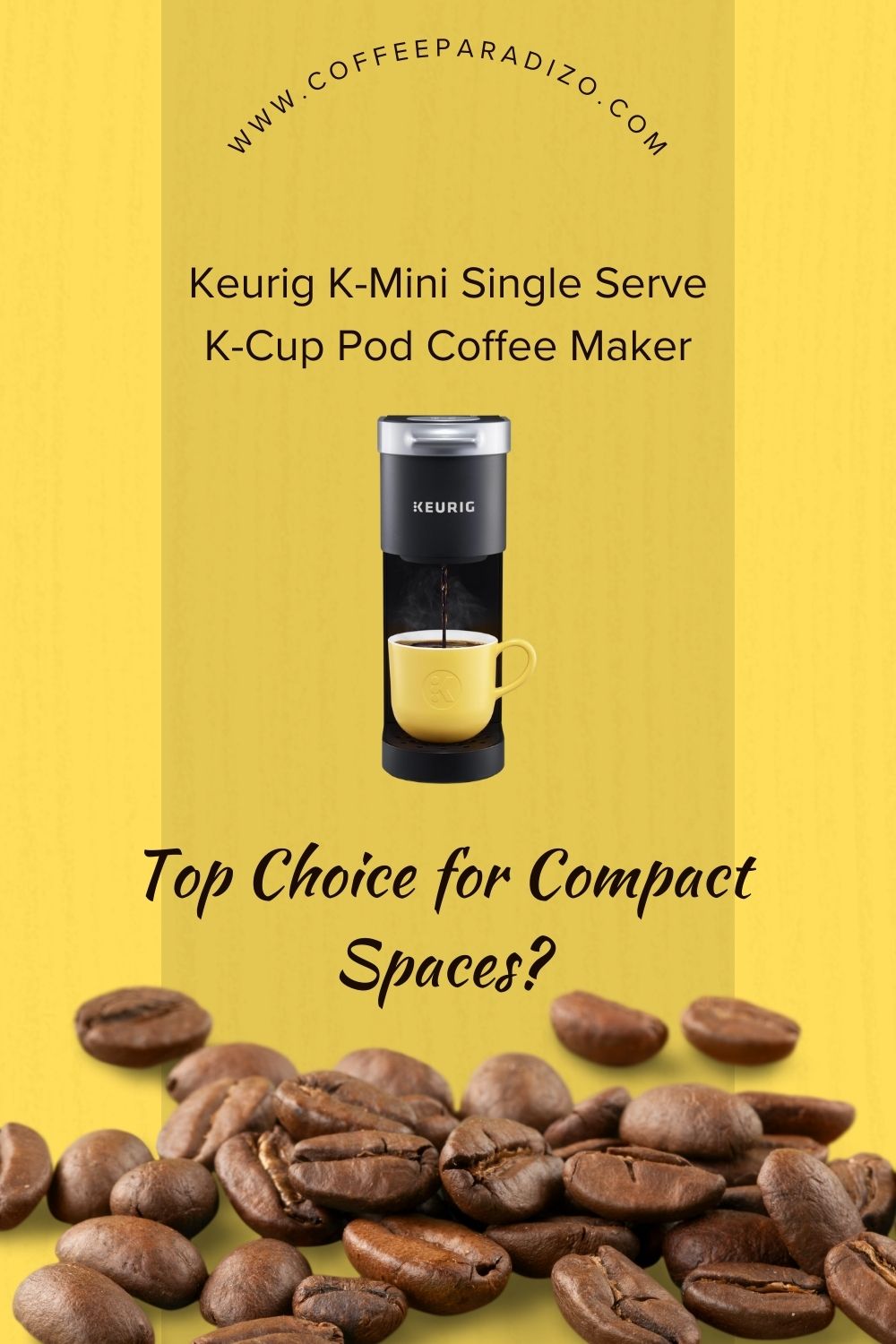 Keurig K-Mini Single Serve K-Cup Pod Coffee Maker: Top Choice for Compact Spaces?