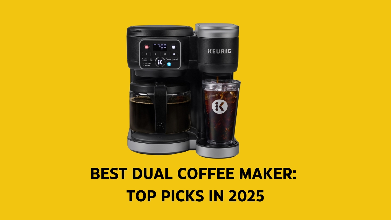 Best Dual Coffee Maker